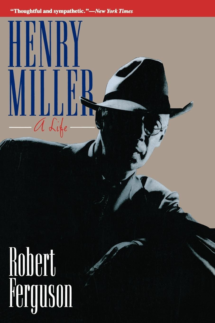 Cover: 9780393310191 | Henry Miller | A Life | Robert Ferguson | Taschenbuch | Paperback