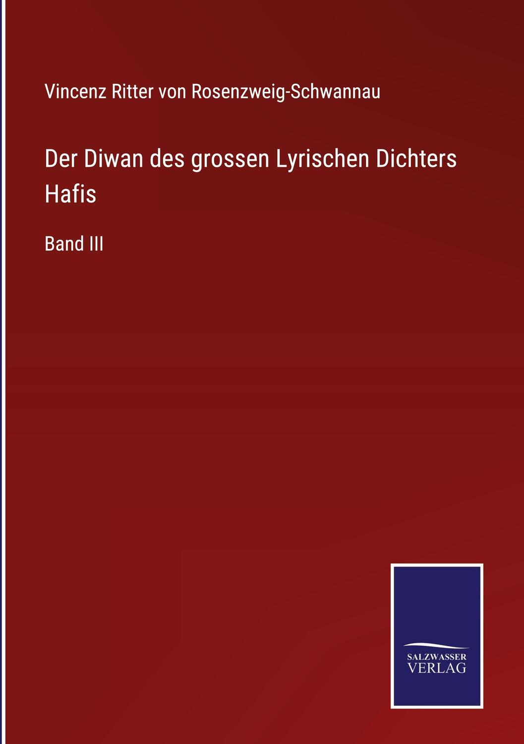 Cover: 9783752596779 | Der Diwan des grossen Lyrischen Dichters Hafis | Band III | Buch