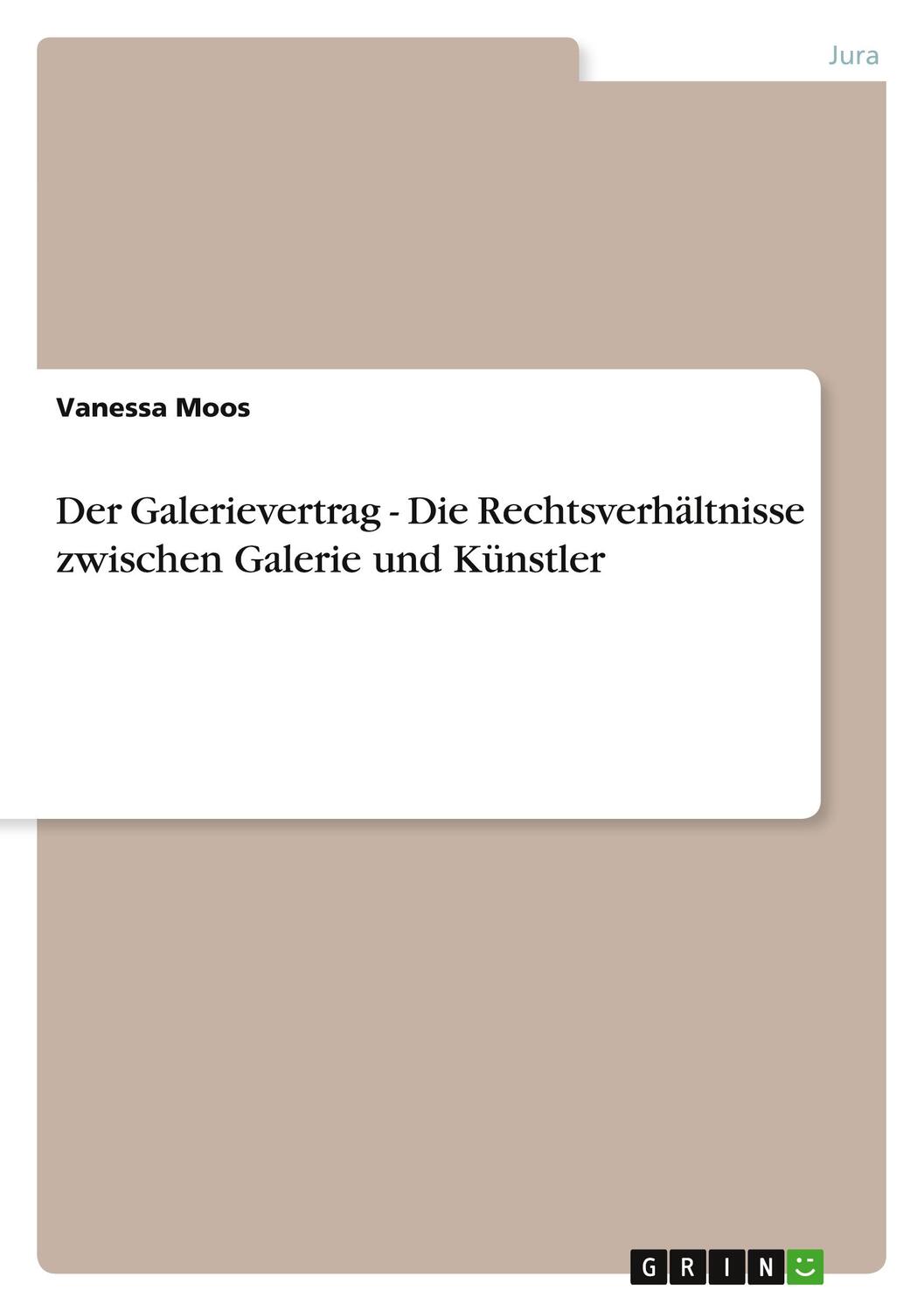Cover: 9783640780501 | Der Galerievertrag - Die Rechtsverhältnisse zwischen Galerie und...
