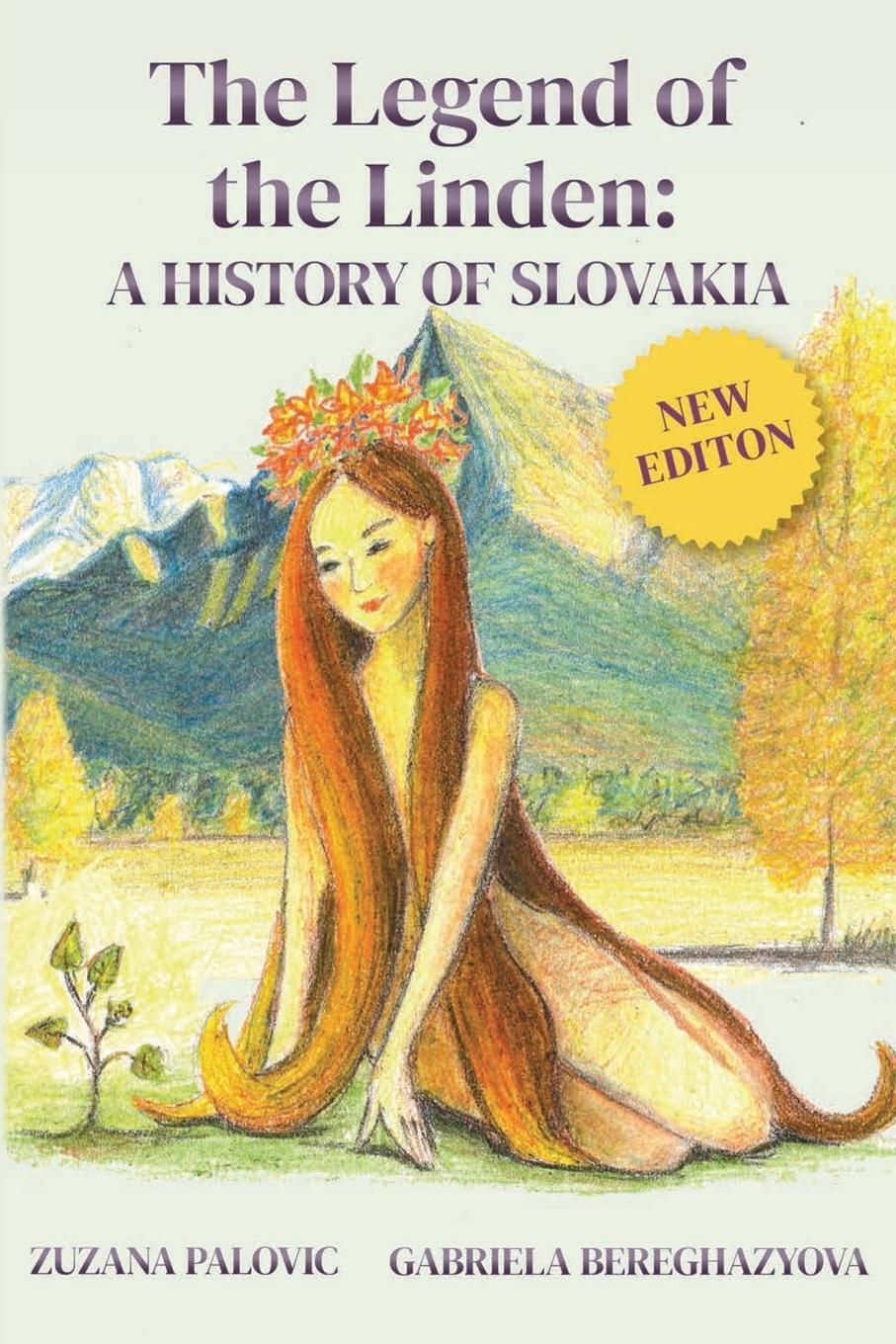 Cover: 9781951943264 | The Legend of the Linden | A History of Slovakia | Palovic (u. a.)
