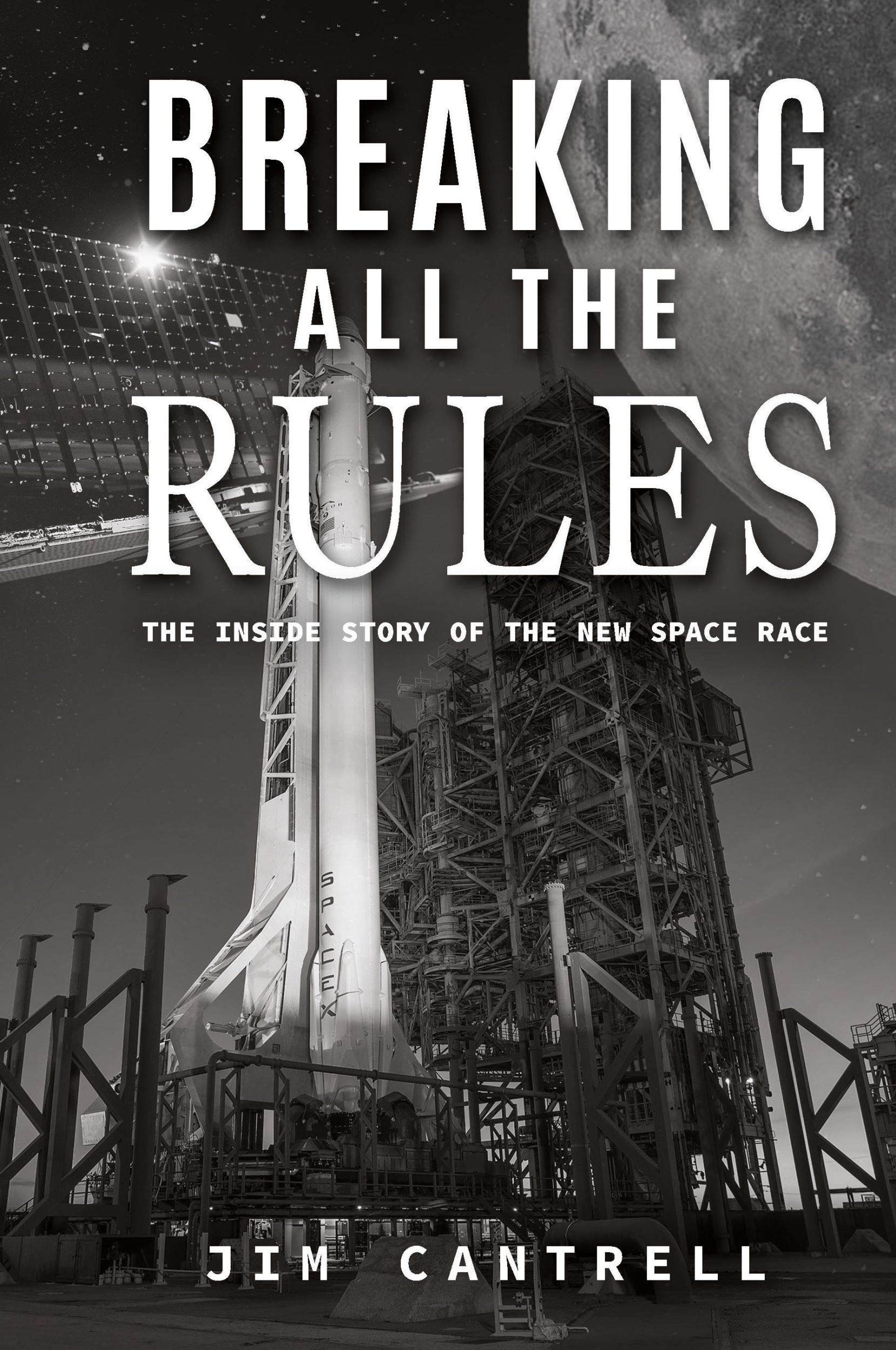 Cover: 9781960546951 | Breaking All The Rules | The Inside Story of the New Race | Cantrell