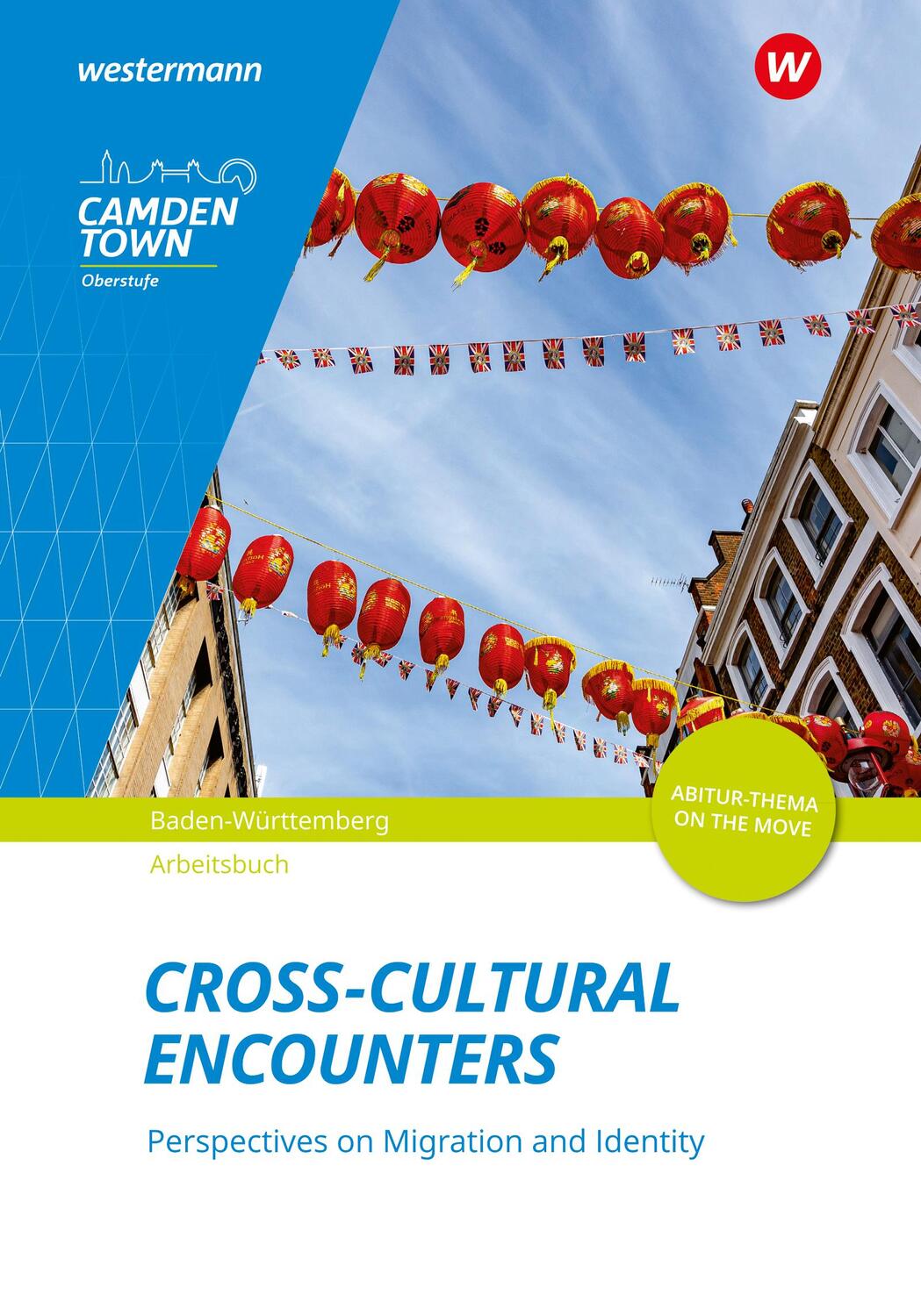 Cover: 9783425731117 | Camden Town Oberstufe Cross-Cultural Encounters: Perspectives on...