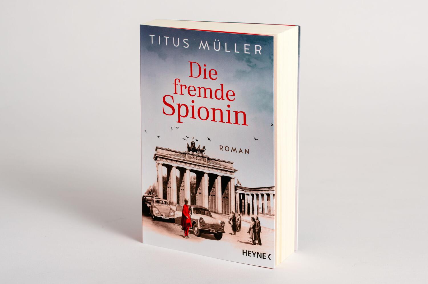 Bild: 9783453441255 | Die fremde Spionin | Roman | Titus Müller | Taschenbuch | Deutsch