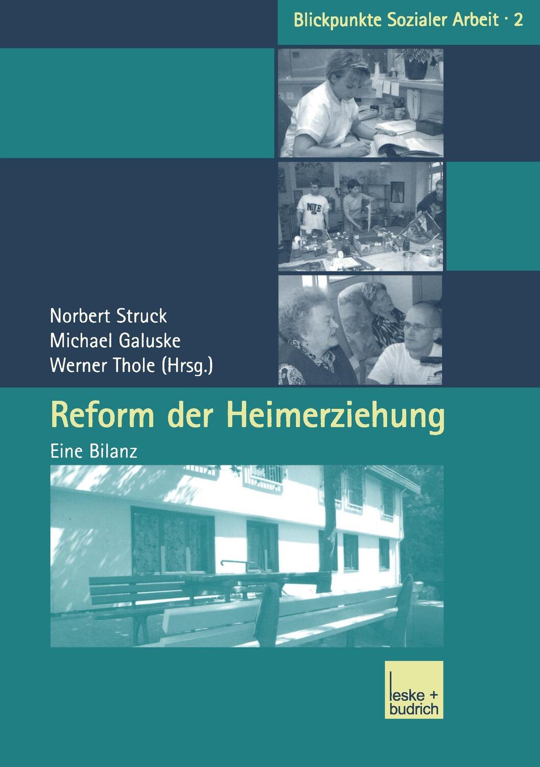 Cover: 9783810037596 | Reform der Heimerziehung | Eine Bilanz | Norbert Struck (u. a.) | Buch