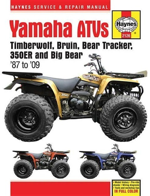 Cover: 9781620921135 | Yamaha ATVs (87 - 09) Haynes Repair Manual | 1987 to 2009 | Publishing