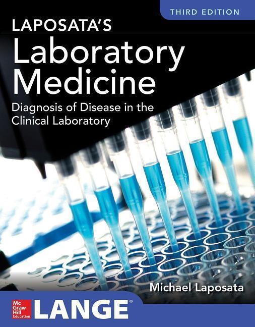 Cover: 9781260116793 | Laposata's Laboratory Medicine Diagnosis of Disease in Clinical...