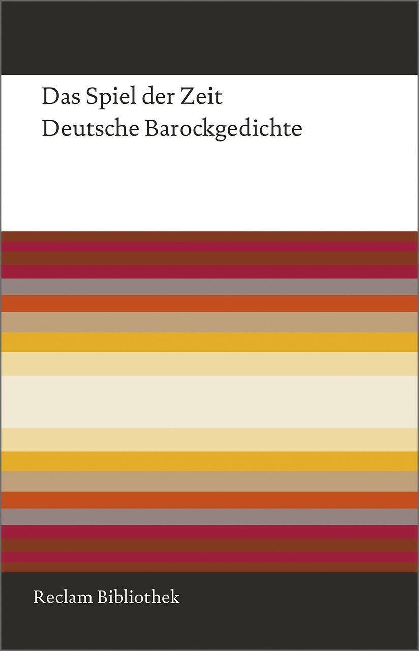 Cover: 9783150110171 | Das Spiel der Zeit | Deutsche Barockgedichte | Volker Meid | Buch