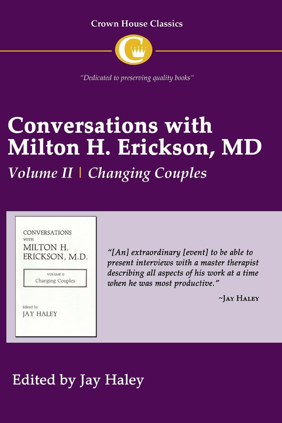 Cover: 9781935810155 | Conversations with Milton H. Erickson MD Volume II | Changing Couples