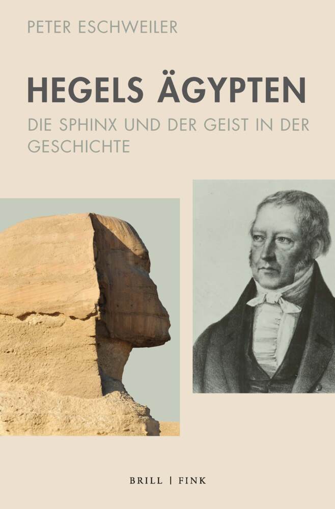 Cover: 9783770566907 | Hegels Ägypten | Die Sphinx und der Geist in der Geschichte | Buch