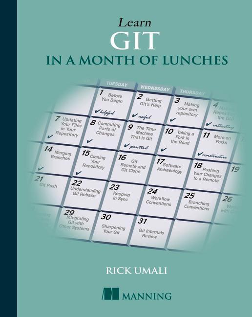 Cover: 9781617292415 | Learn Git in a Month of Lunches | Rick Umali | Taschenbuch | Englisch