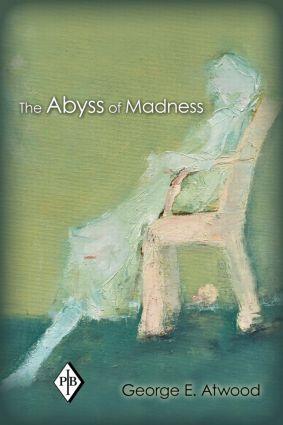 Cover: 9780415897105 | The Abyss of Madness | George E Atwood | Taschenbuch | Englisch | 2011