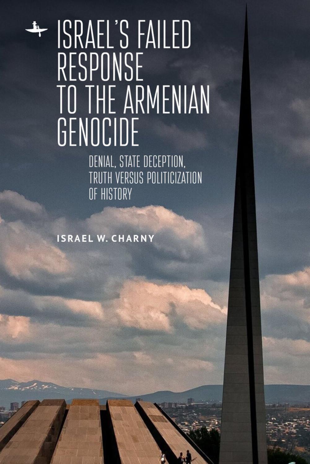 Cover: 9781644696026 | Israel's Failed Response to the Armenian Genocide: Denial, State...