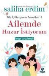 Cover: 9786051513508 | Ailemde Huzur Istiyorum | Saliha Erdim | Taschenbuch | Türkisch | 2021