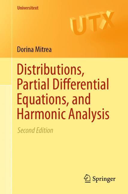 Cover: 9783030032951 | Distributions, Partial Differential Equations, and Harmonic Analysis