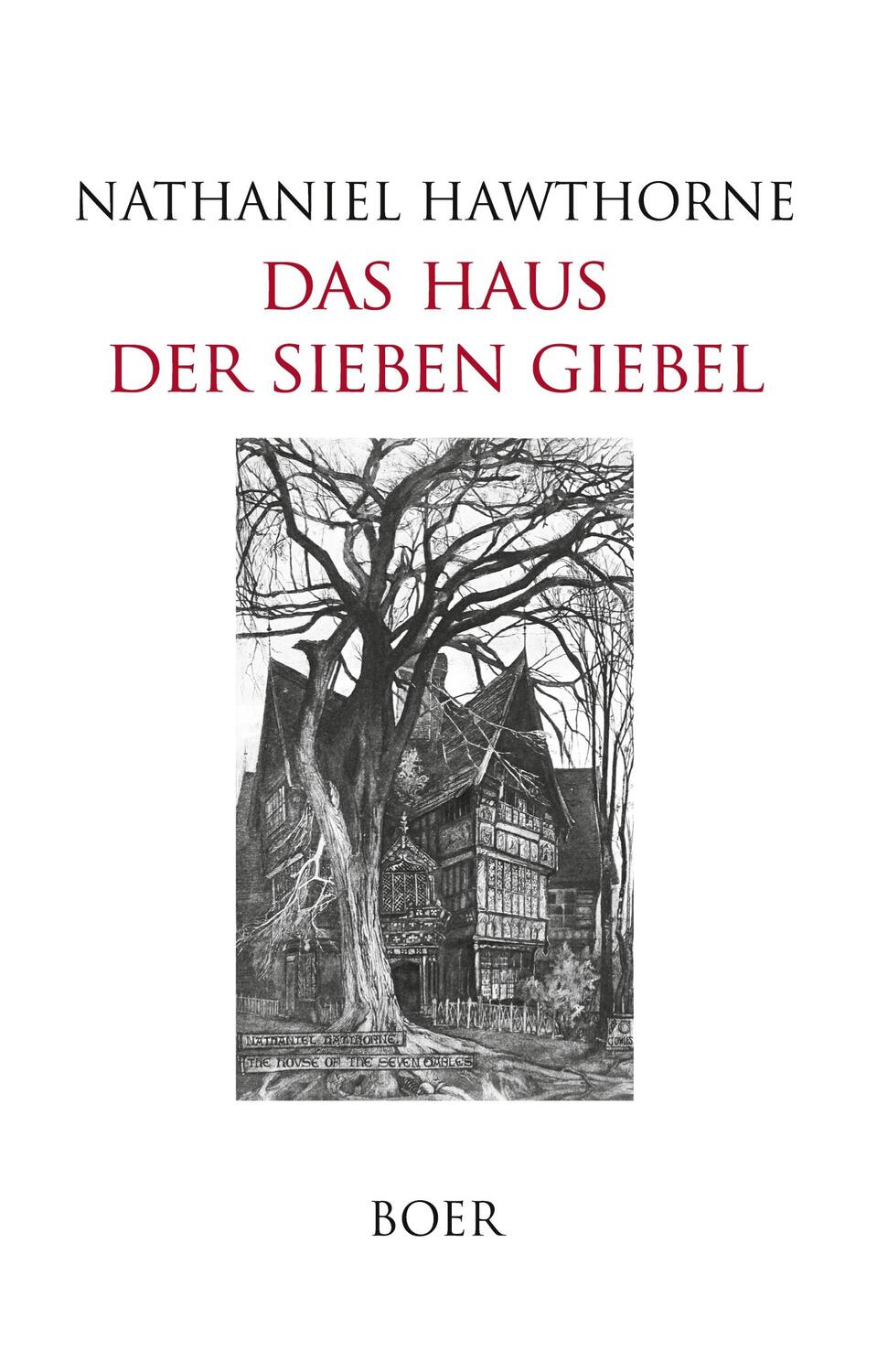 Cover: 9783966622875 | Das Haus der sieben Giebel | Nathaniel Hawthorne | Buch | 376 S.