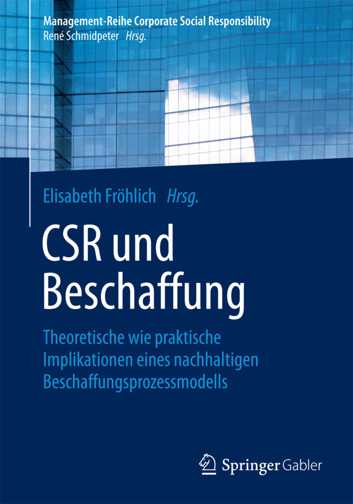 Cover: 9783662462300 | CSR und Beschaffung | Elisabeth Fröhlich | Taschenbuch | Deutsch