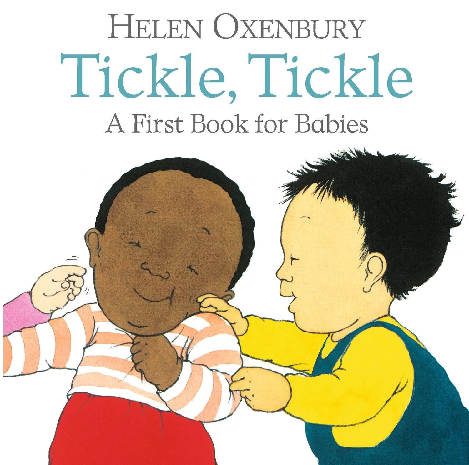 Cover: 9781406382396 | Tickle, Tickle | A First Book for Babies | Helen Oxenbury | Buch
