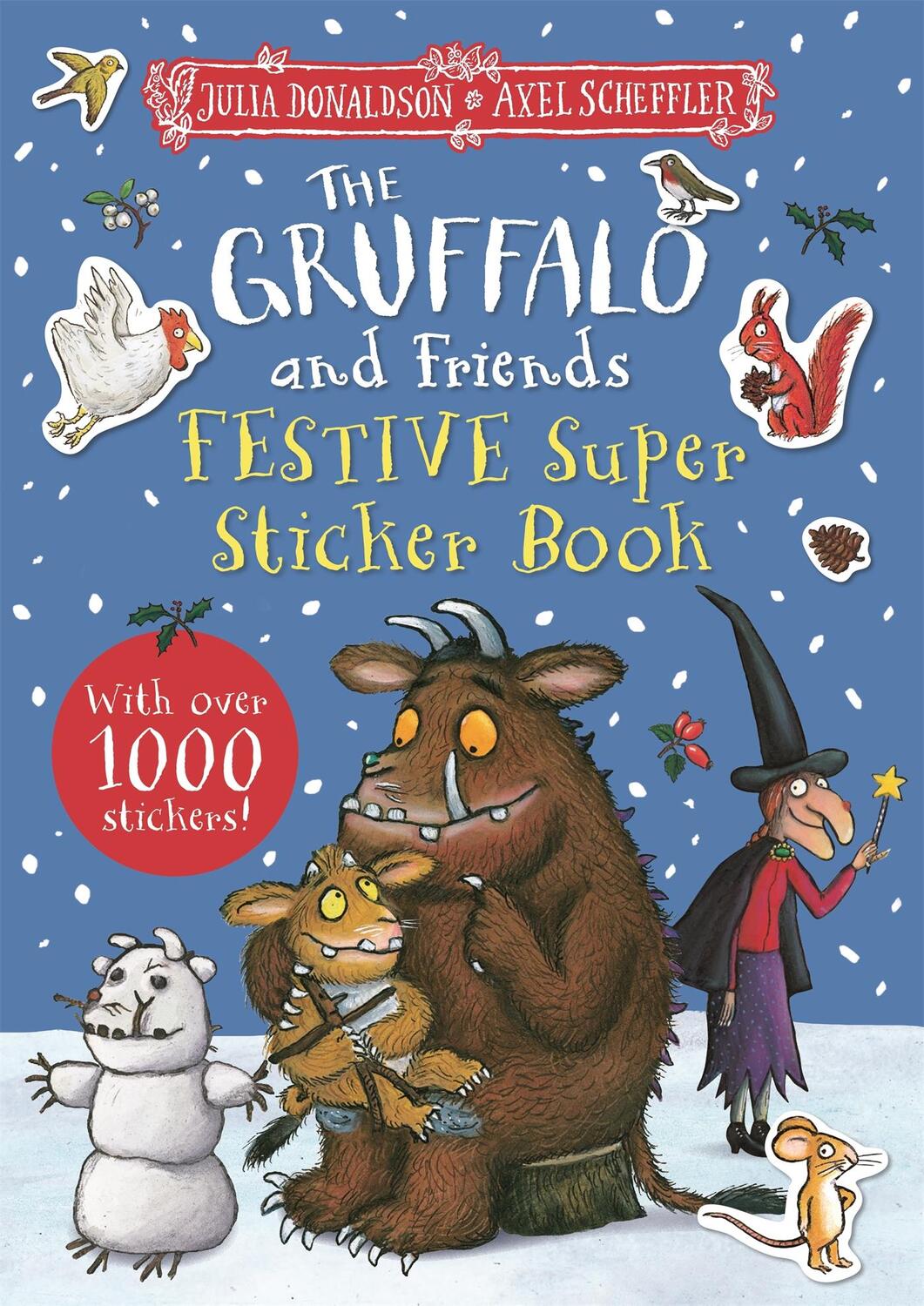 Cover: 9781035001538 | The Gruffalo and Friends Festive Super Sticker Book | Julia Donaldson