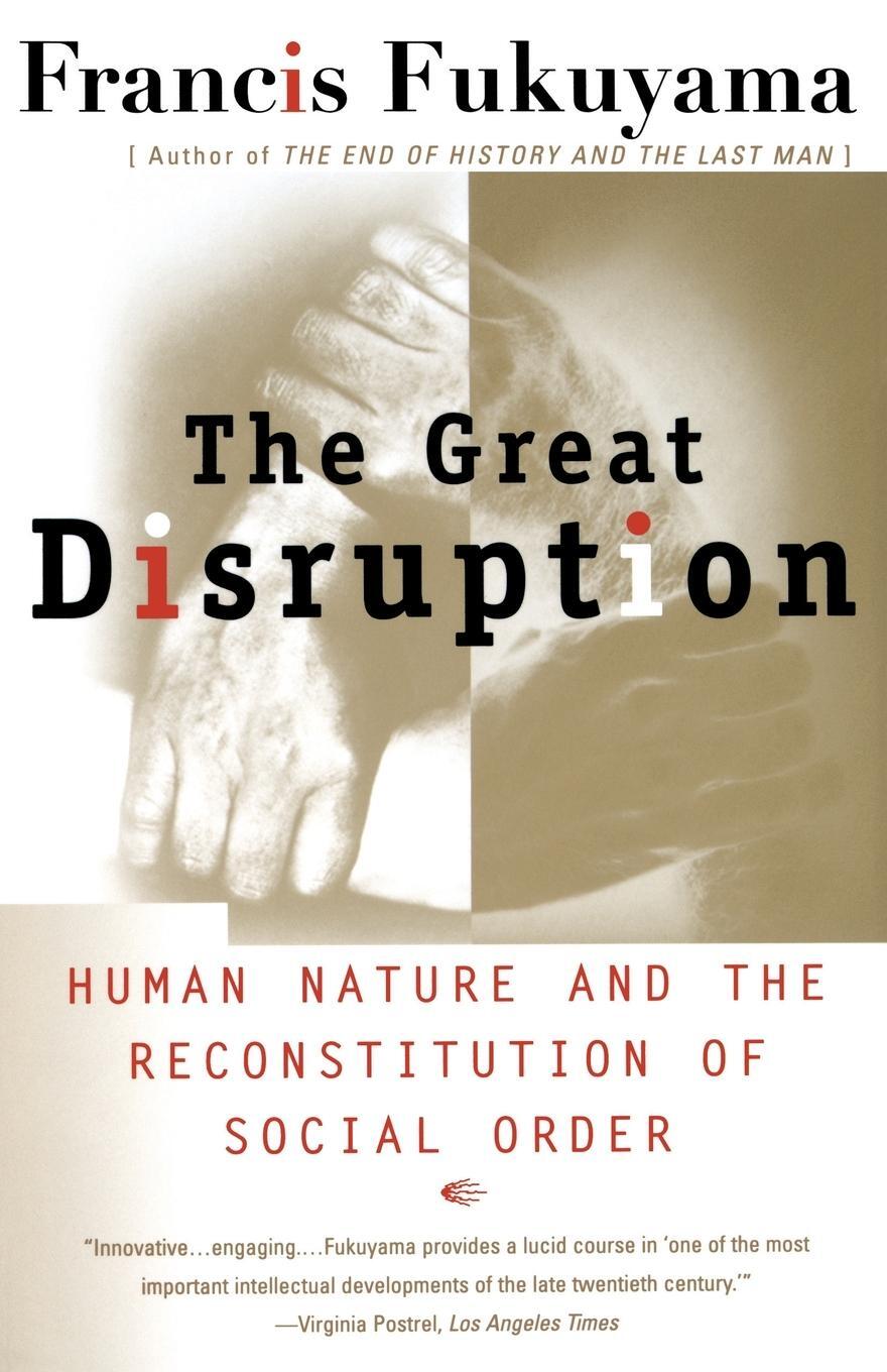 Cover: 9780684865775 | The Great Disruption | Francis Fukuyama | Taschenbuch | Paperback