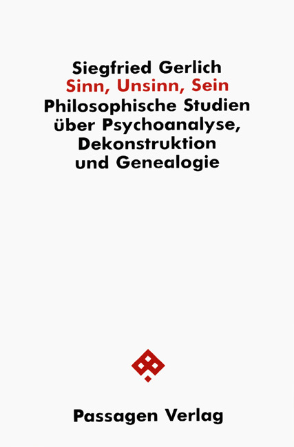 Cover: 9783851650198 | Sinn, Unsinn, Sein | Siegfried Gerlich | Passagen Philosophie