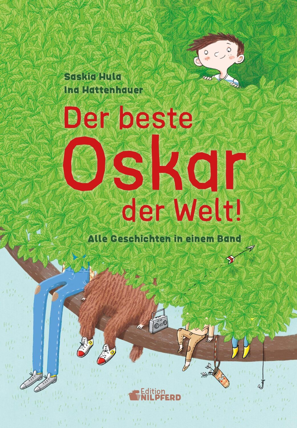 Cover: 9783707452525 | Der beste Oskar der Welt | Alle Geschichten in einem Band | Hula