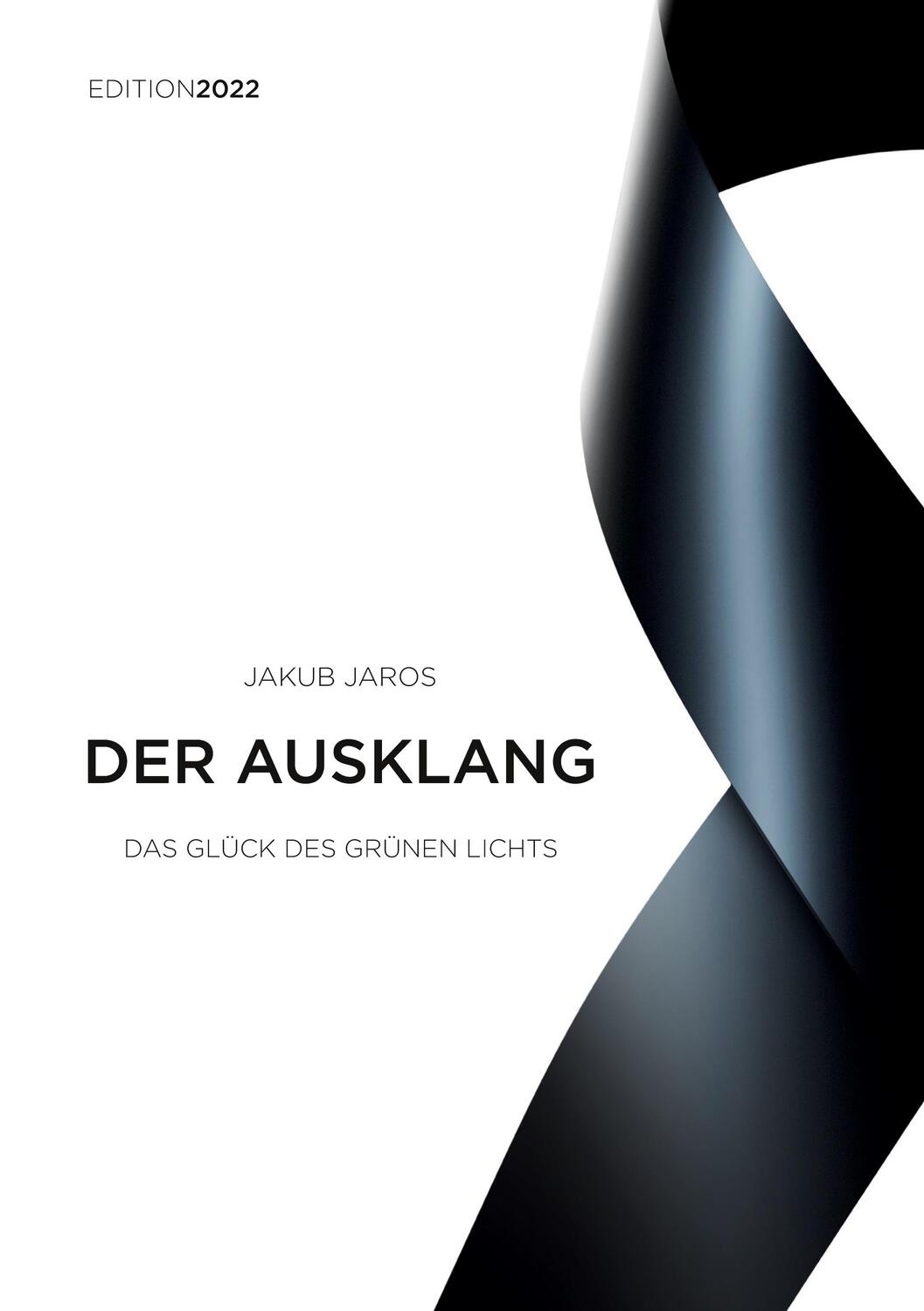 Cover: 9783754388426 | Der Ausklang - Edition 2022 | Jakub Jaros | Buch | 284 S. | Deutsch
