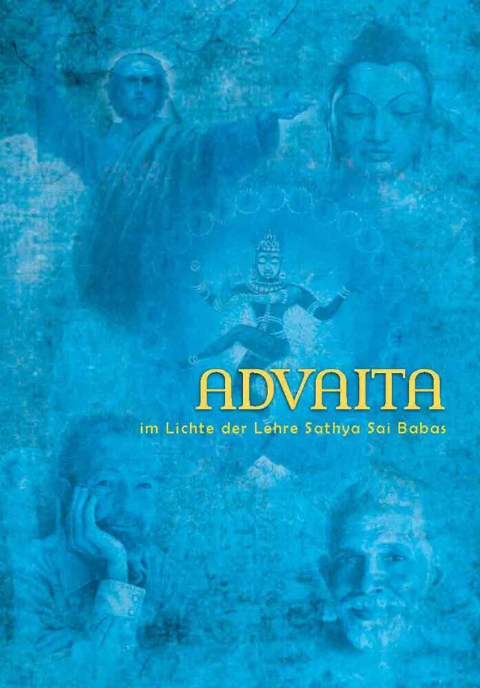 Cover: 9783965710030 | Advaita | im Lichte der Lehre Sathya Sai Babas | Norbert Nicolaus