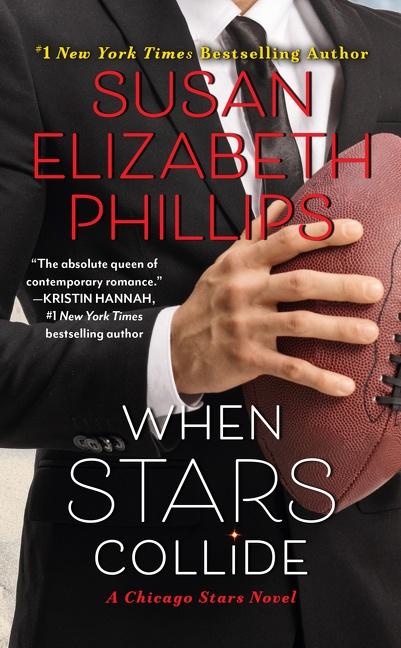 Cover: 9780062973092 | When Stars Collide | A Chicago Stars Novel | Susan Elizabeth Phillips