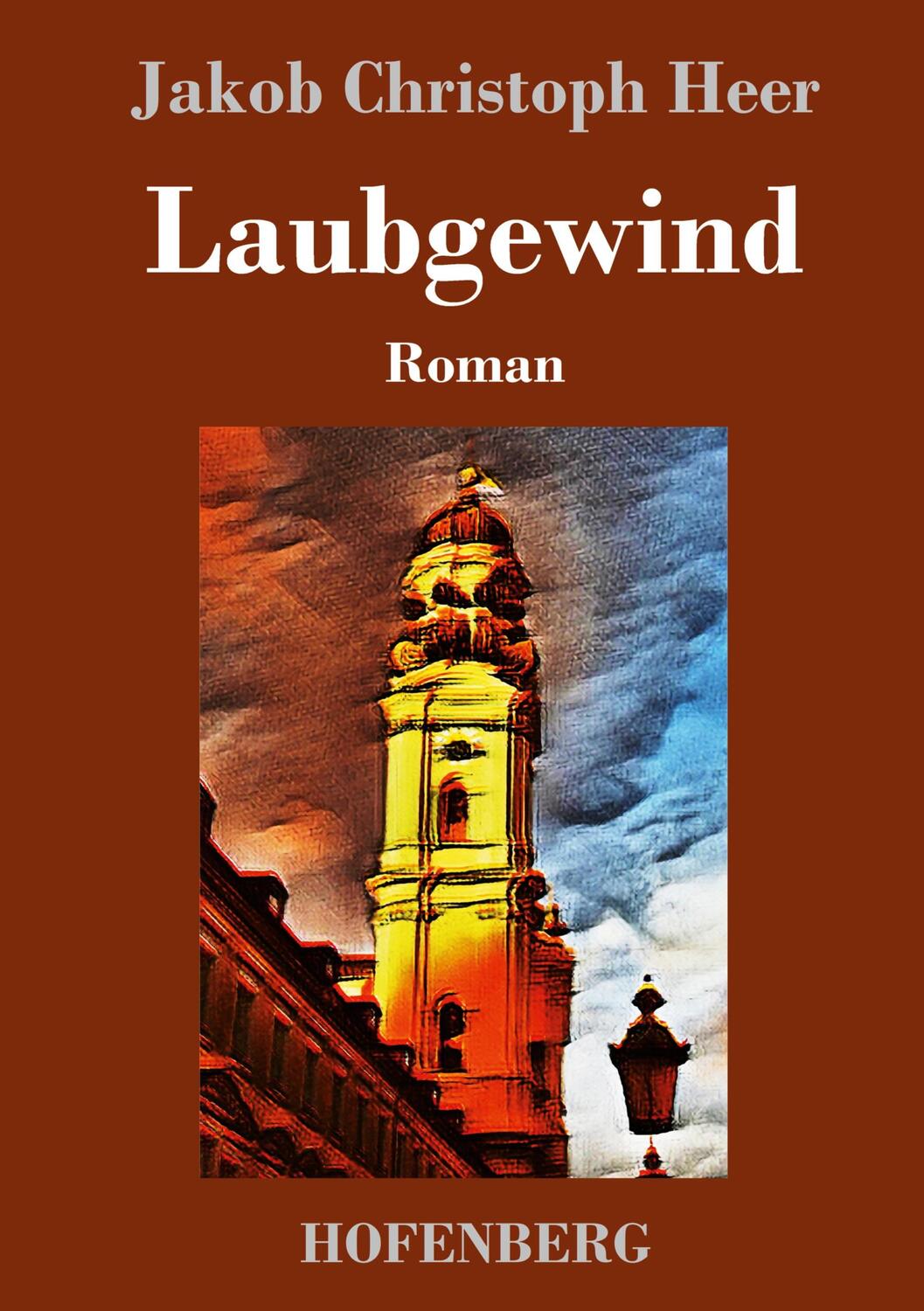 Cover: 9783743729667 | Laubgewind | Roman | Jakob Christoph Heer | Buch | 228 S. | Deutsch