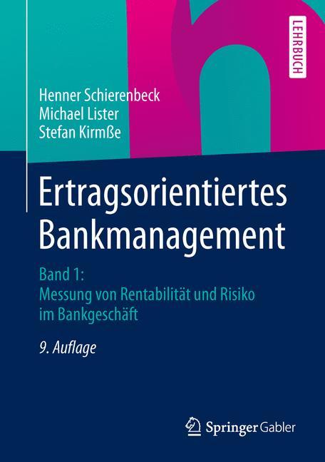 Cover: 9783834908247 | Ertragsorientiertes Bankmanagement | Henner Schierenbeck (u. a.) | xiv