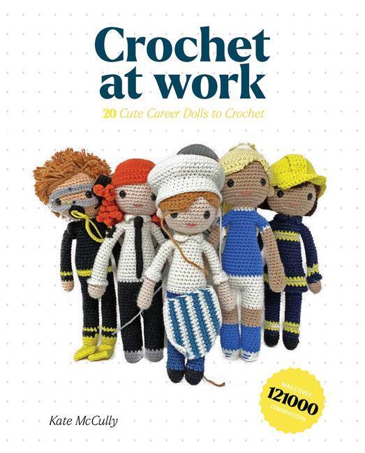 Cover: 9781784946142 | Crochet at Work | K. McCully | Taschenbuch | Englisch | 2021