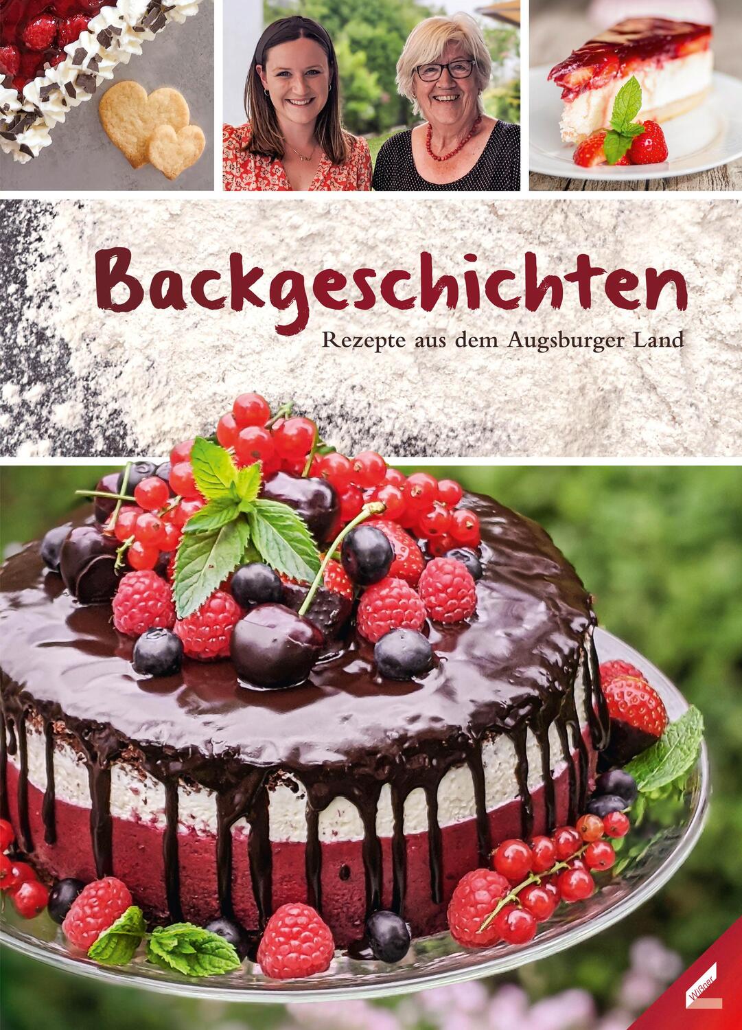 Cover: 9783957862648 | Backgeschichten - Rezepte aus dem Augsburger Land | Buch | Deutsch