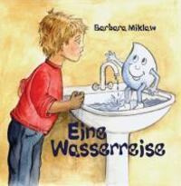 Cover: 9783937344072 | Eine Wasserreise | Barbara Miklaw | Taschenbuch | Deutsch | 2009