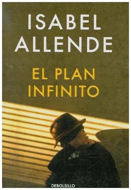 Cover: 9788466360692 | El plan infinito | Isabel Allende | Taschenbuch | Spanisch | 2022