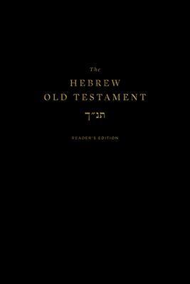 Cover: 9781433571015 | The Hebrew Old Testament, Reader's Edition | Buch | Gebunden | 2021