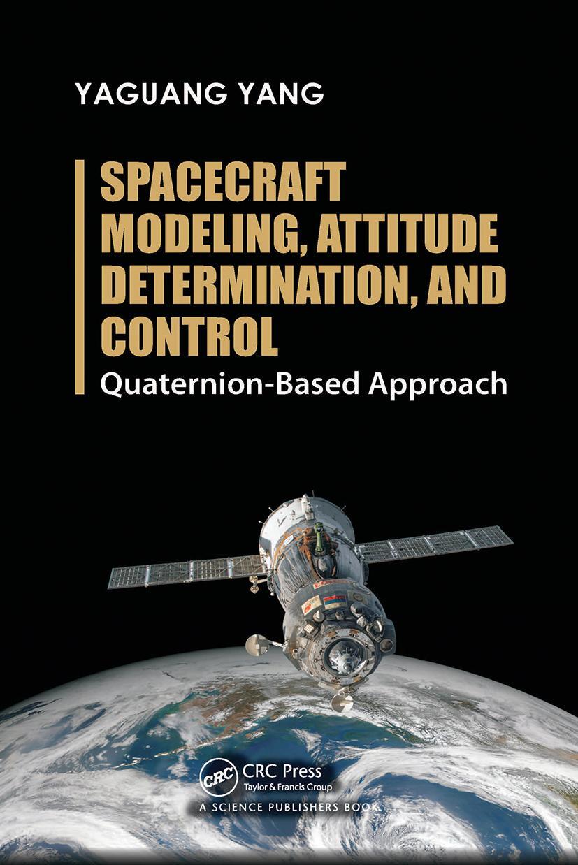 Cover: 9780367780357 | Spacecraft Modeling, Attitude Determination, and Control | Yang | Buch