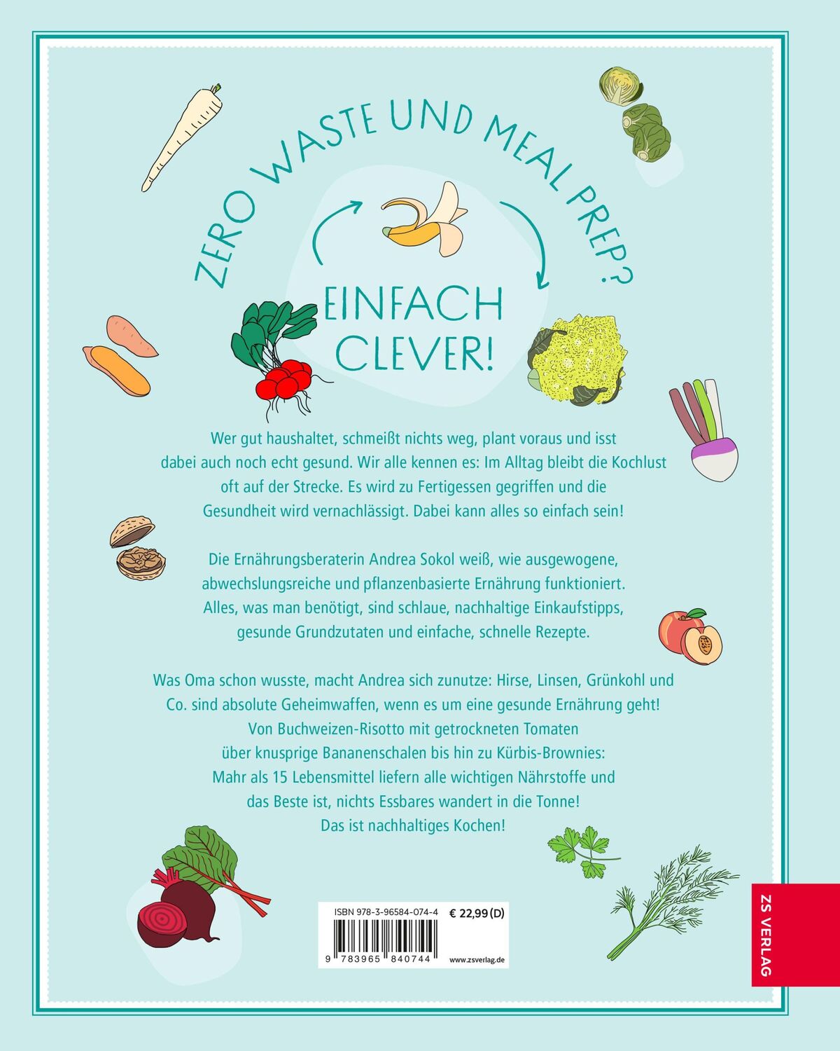 Bild: 9783965840744 | Das Alles-verwenden-Kochbuch | Meine pflanzenbasierte Zero-Waste-Küche