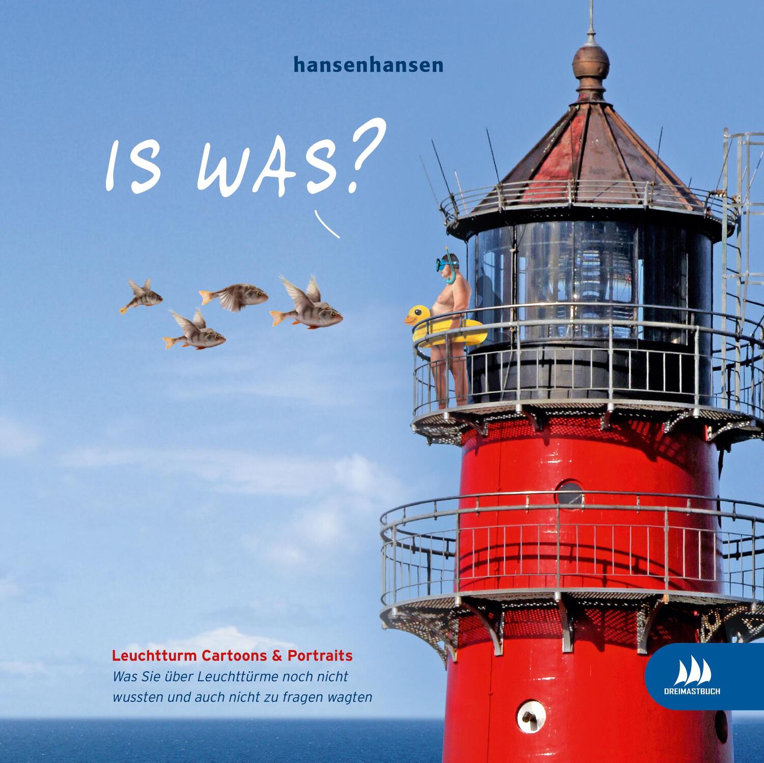 Cover: 9783981936414 | Is was? (Leuchtturm Cartoons & Portraits) | Hansenhansen | Buch | 2018