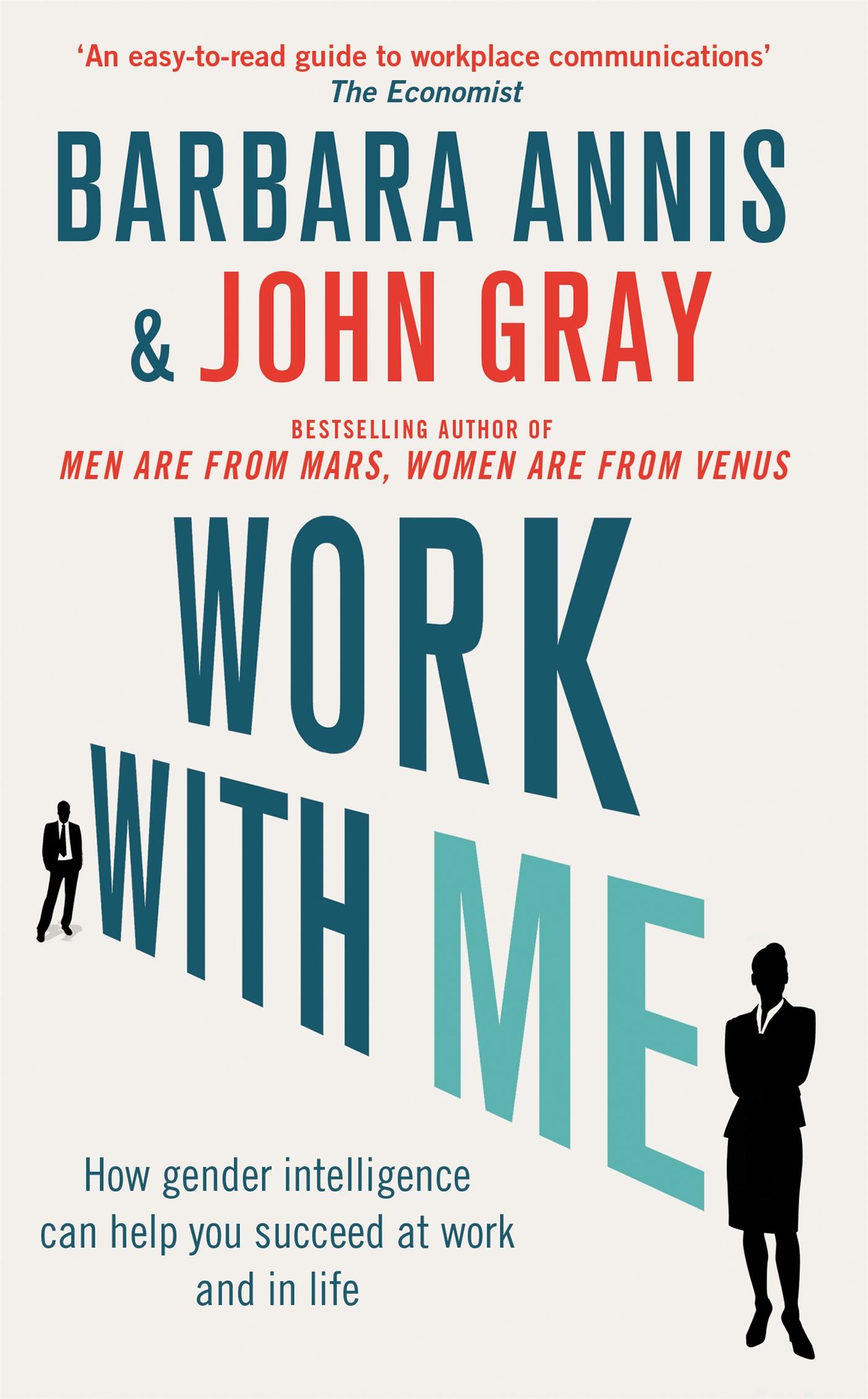 Cover: 9780349405025 | Work with Me | John Gray (u. a.) | Taschenbuch | Englisch | 2016