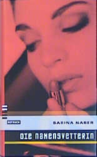 Cover: 9783434531043 | Die Namensvetterin | Sabina Naber | Buch | 260 S. | Deutsch | 2002