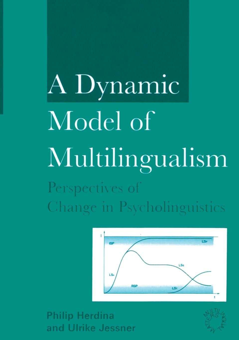 Cover: 9781853594670 | A Dynamic Model of Multilingualism | Philip Herdina (u. a.) | Buch