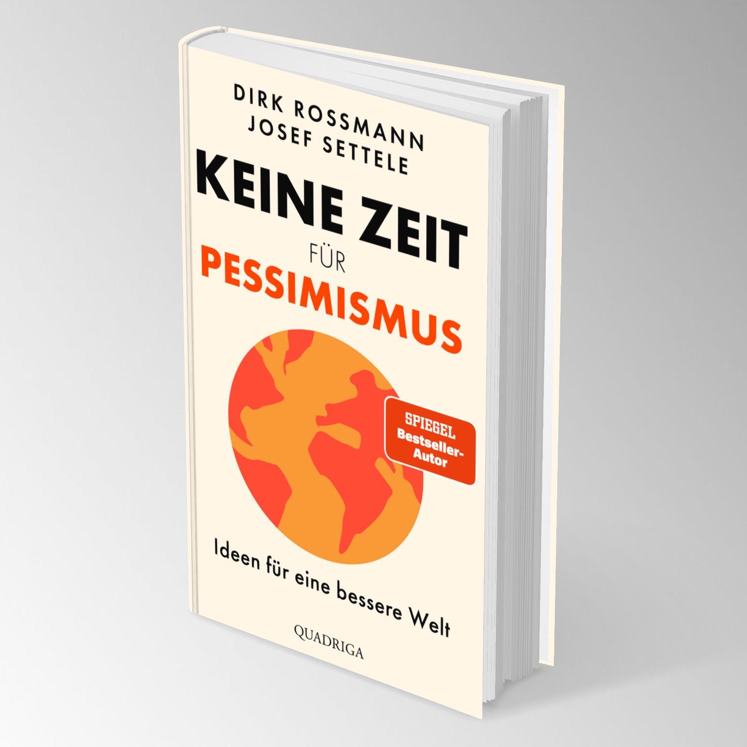 Bild: 9783869951584 | Keine Zeit für Pessimismus | Dirk Rossmann (u. a.) | Buch | 256 S.