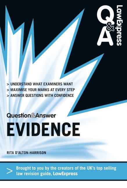 Cover: 9781408266670 | Law Express Question and Answer: Evidence Law | Rita D'Alton-Harrison