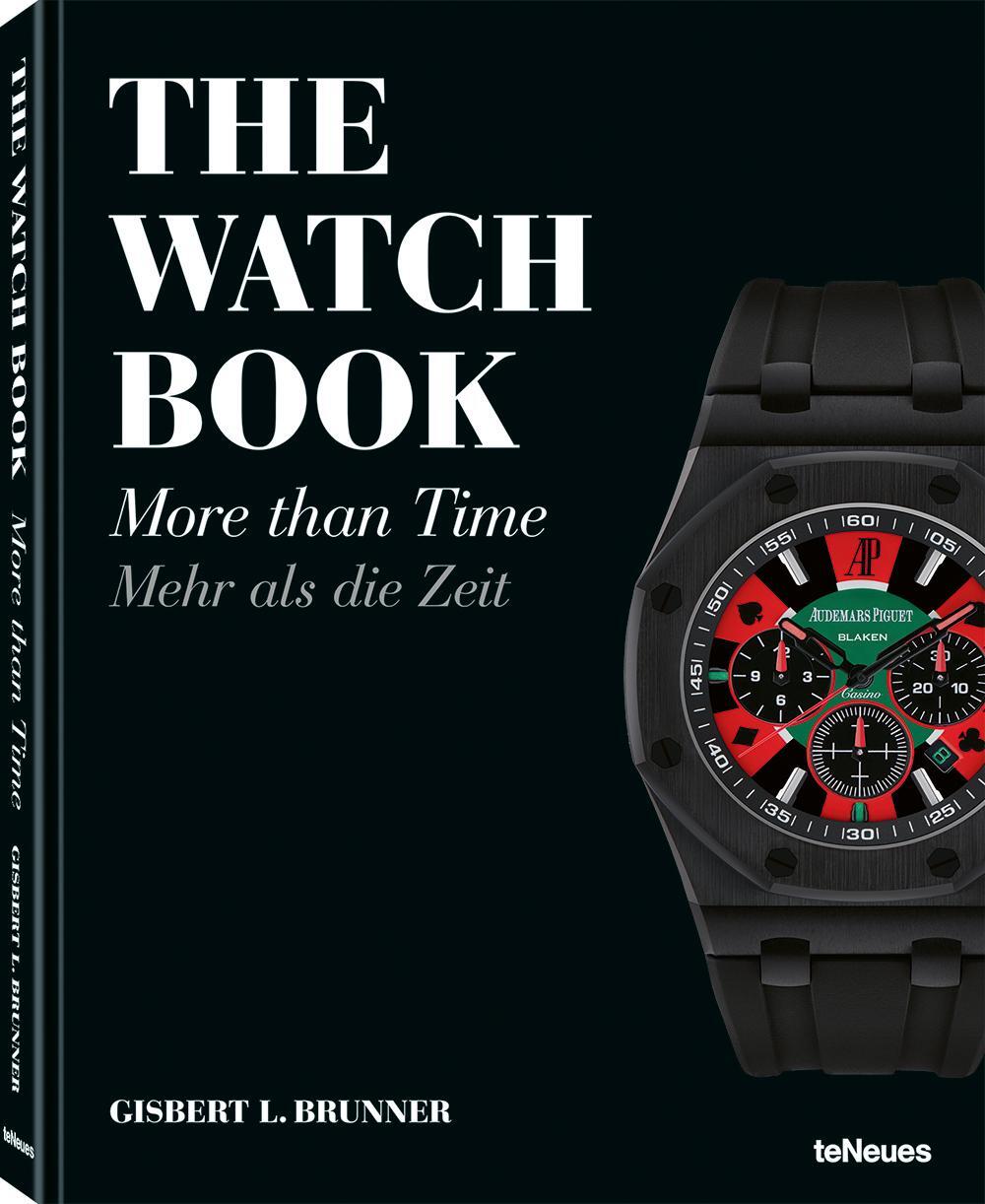 Cover: 9783961712779 | The Watch Book | Gisbert L. Brunner | Buch | 224 S. | Deutsch | 2020