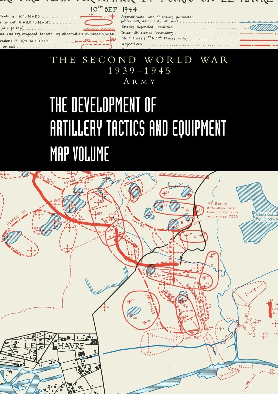 Cover: 9781474537148 | THE DEVELOPMENT OF ARTILLERY TACTICS AND EQUIPMENT - Map Volume | Buch