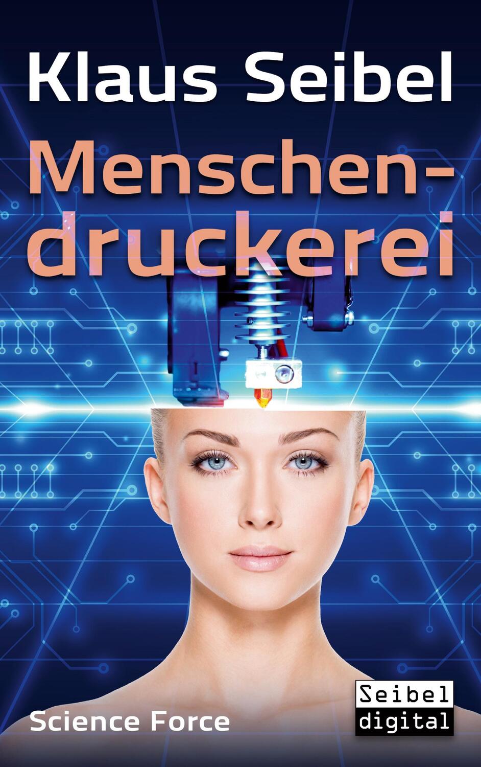 Cover: 9783756210251 | Menschendruckerei | Klaus Seibel | Taschenbuch | Books on Demand