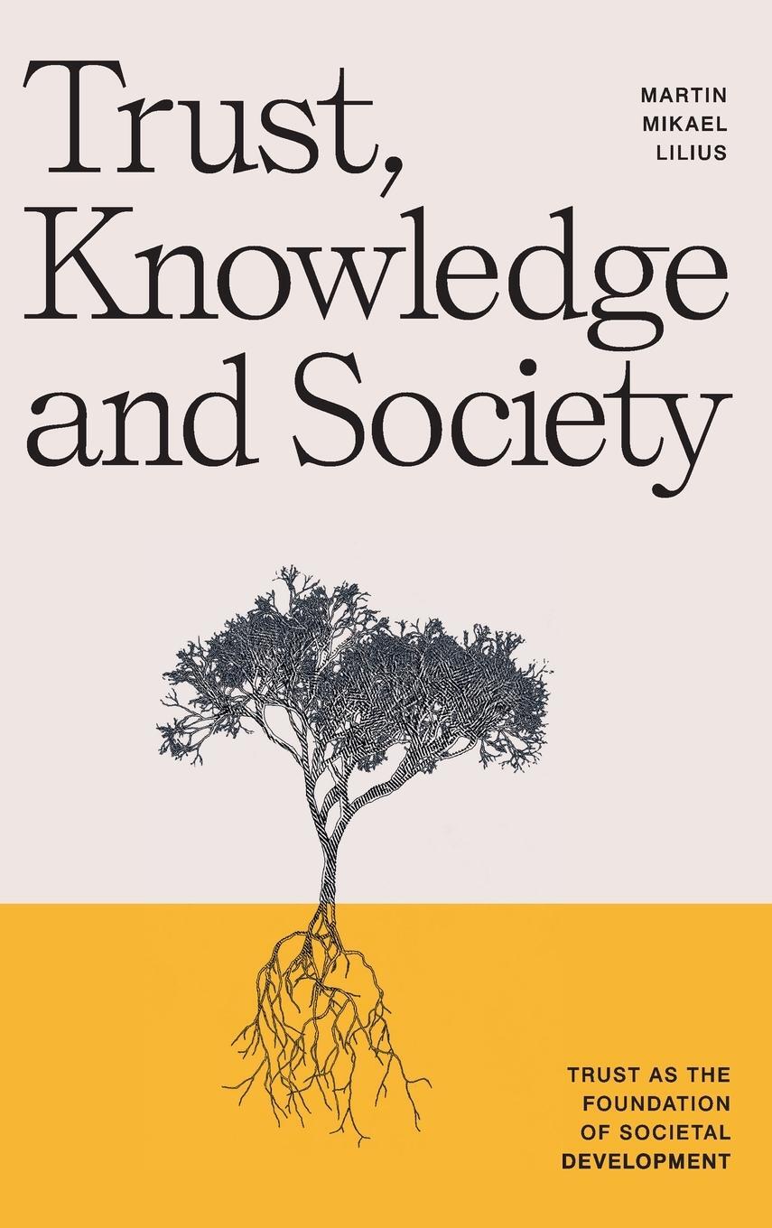 Cover: 9789529461424 | Trust, Knowledge and Society | Martin Mikael Lilius | Buch | Englisch