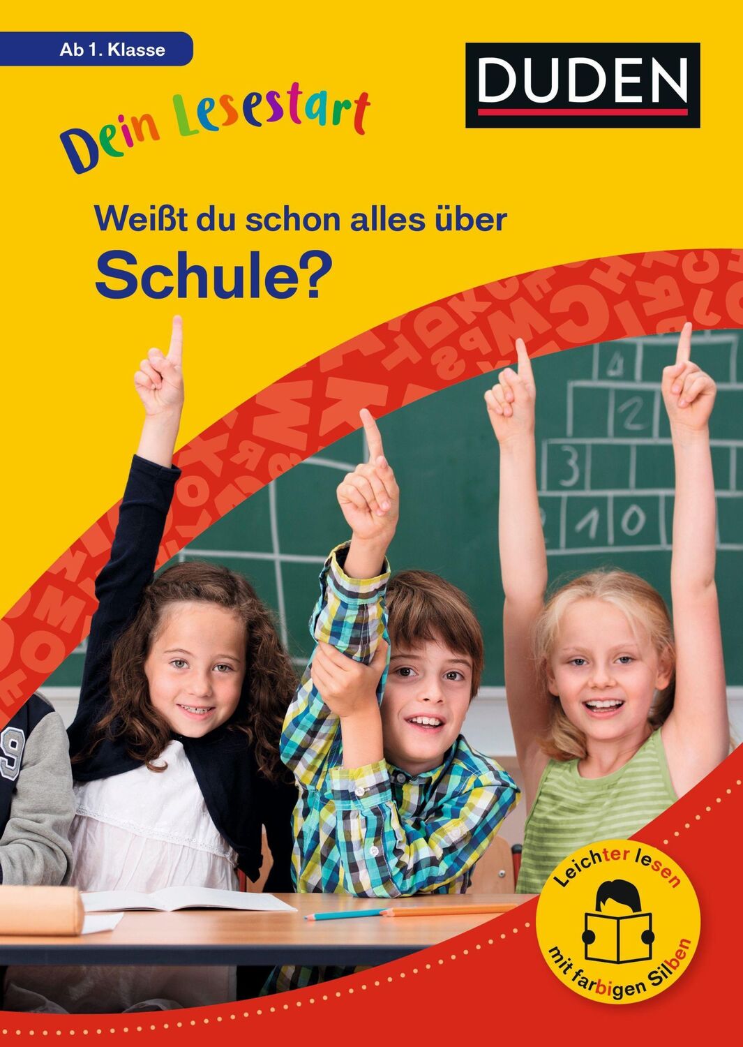 Cover: 9783411733040 | Dein Lesestart: Weißt du schon alles über Schule? Ab 1. Klasse | Buch