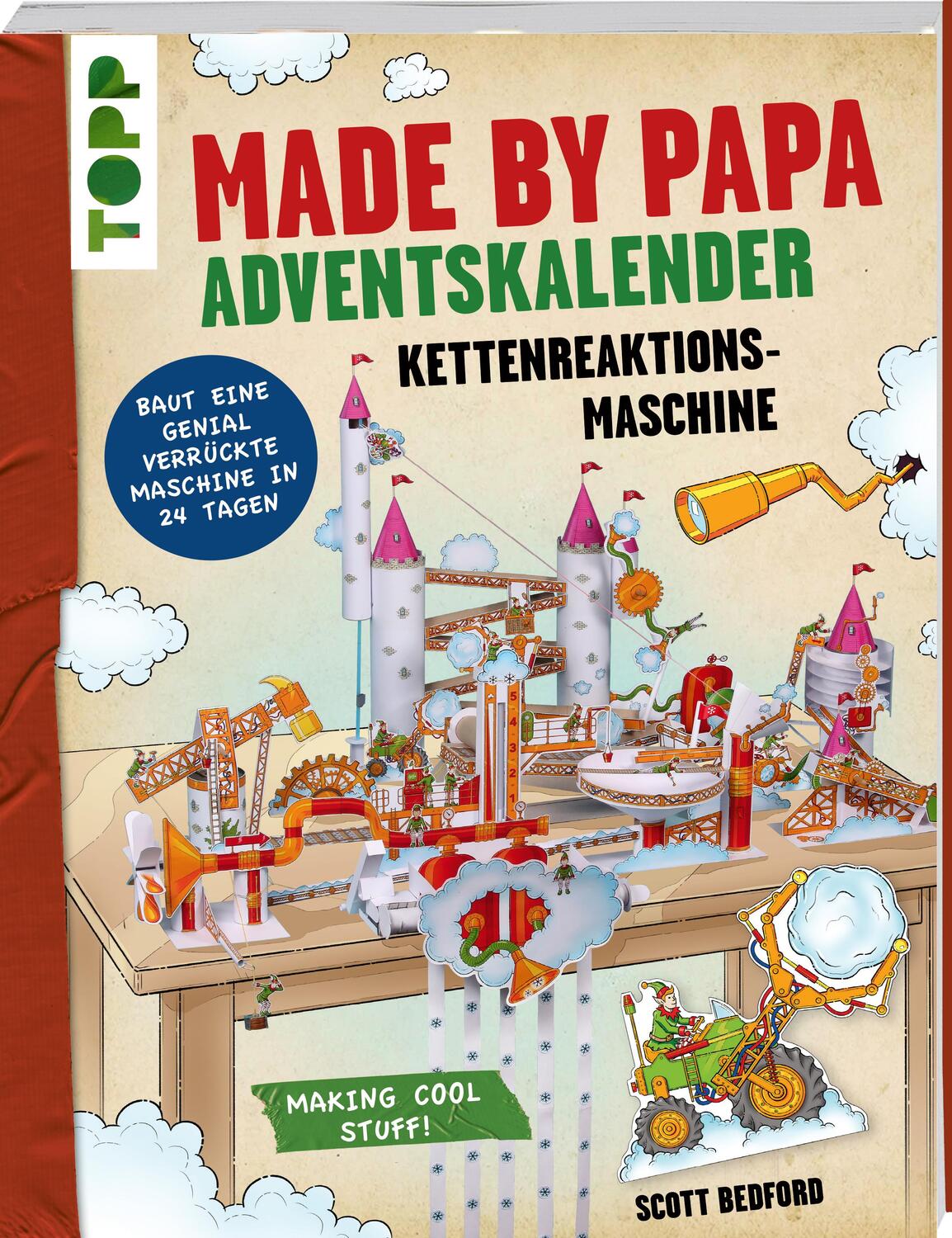 Cover: 9783735890764 | Made by Papa Adventskalender Kettenreaktionsmaschine | Scott Bedford