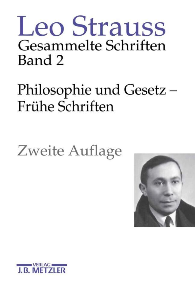 Cover: 9783787346134 | Philosophie und Gesetz - Frühe Schriften | Leo Strauss | Buch | 2023